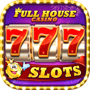 Full House Casino - Slots Game 