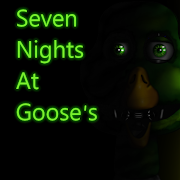 SNAG - Seven Nights at Goose's 