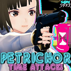 Petrichor: Time Attack! 