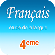 FRANÇAIS Étude de la langue 4e