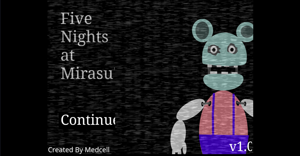 Five Nights At Mirasu's