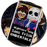 Nightcore Song - Sans Frisk