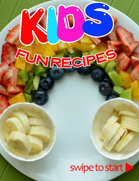 120 Easy and Fun Kids Recipes - Meals for Children