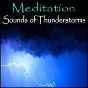 Meditation - Sounds of Thunderstorms