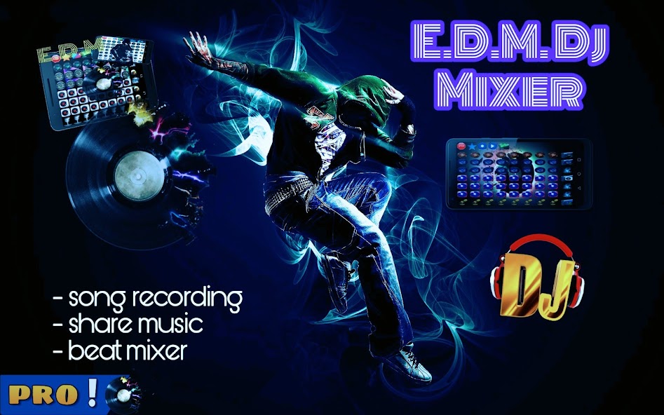 E.D.M ElectroHouse Dj Pro