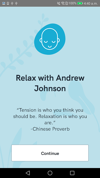 Relax with Andrew Johnson