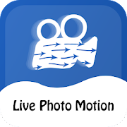 Live Photo In Motion : Live Effect