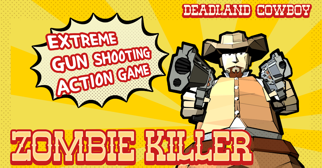 Zombie killer Deadland cowboy 