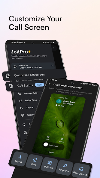 Jolt :Call Background & Screen