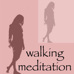 Walking Meditations