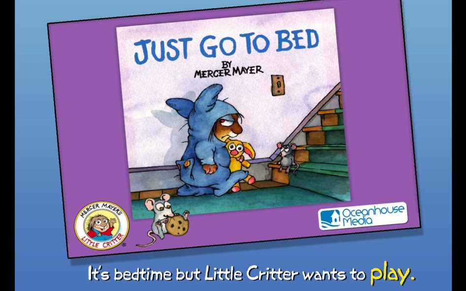 Just Go to Bed -Little Critter