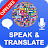 Speak and Translate Languages