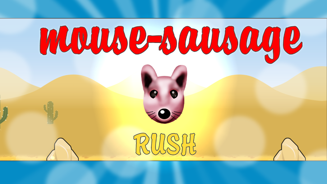 Mouse-Sausage Rush