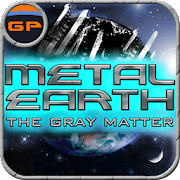 Metal Earth: The Gray Matter 