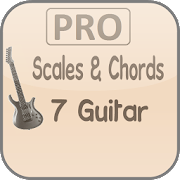 Scales & Chords: 7 Guitar PRO